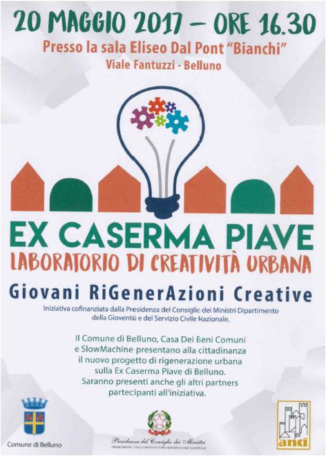 Presentazione pubblica del Progetto &ldquo;Ex caserma Piave &ndash; Laboratorio di creativit&agrave; urbana&rdquo;