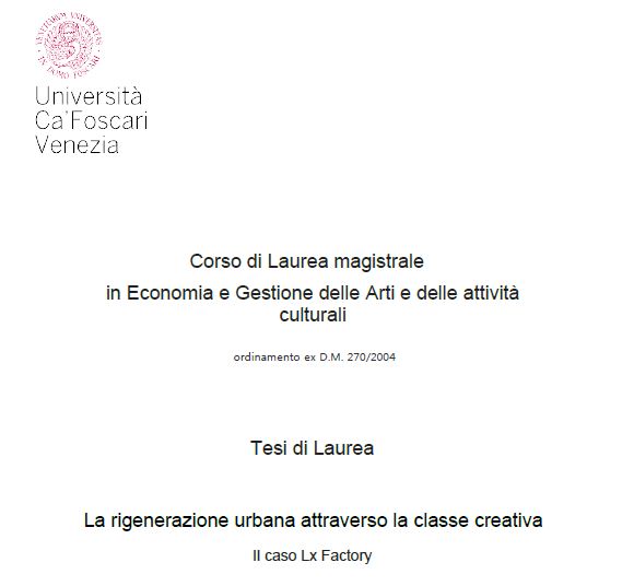 La rigenerazione urbana attraverso la classe creativa.